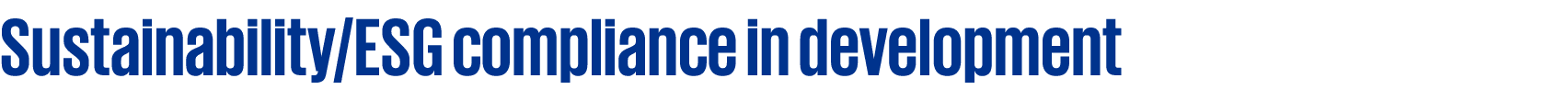 Sustainability/ESG compliance in development