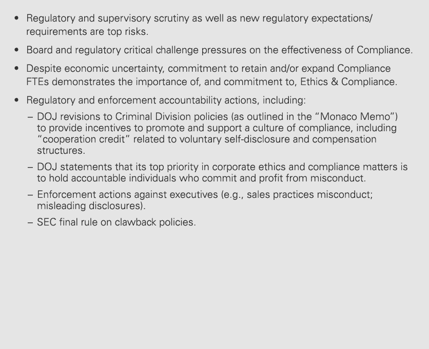 • Regulatory and supervisory scrutiny as well as new regulatory expectations/requirements are top risks. • Board and ...
